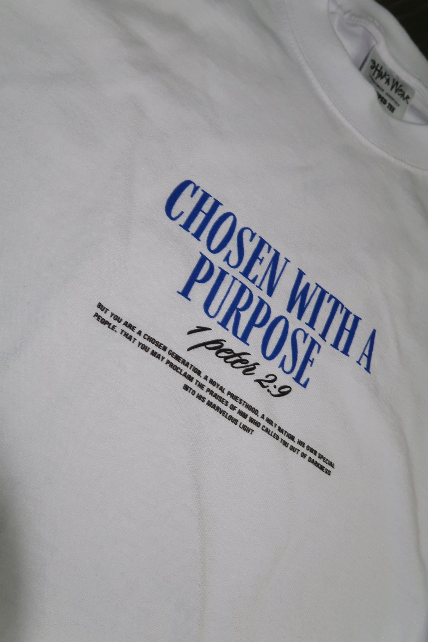 Chosen with a Purpose Tee