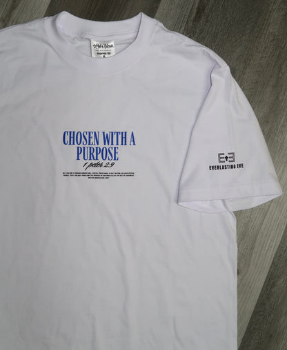Chosen with a Purpose Tee